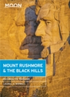 Image for Mount Rushmore &amp; the Black Hills  : with the Badlands