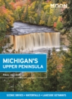 Image for Moon Michigan&#39;s Upper Peninsula (Fifth Edition)
