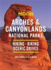 Image for Moon Arches &amp; Canyonlands National Parks (Third Edition)