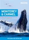 Image for Moon Monterey &amp; Carmel (Seventh Edition)