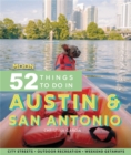 Image for Moon 52 Things to Do in Austin &amp; San Antonio (First Edition)