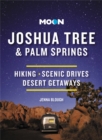 Image for Moon Joshua Tree &amp; Palm Springs (Third Edition)