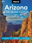 Image for Arizona &amp; the Grand Canyon  : road trips, outdoor adventure, local flavors