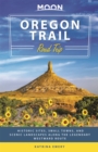 Image for Oregon trail road trip  : historic sites, small towns, and scenic landscapes along the legendary Westward route