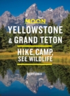 Image for Moon Yellowstone &amp; Grand Teton (Ninth Edition)