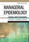 Image for Managerial Epidemiology : Cases and Concepts