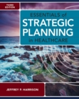 Image for Essentials of strategic planning in healthcare