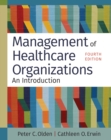 Image for Management of Healthcare Organizations: An Introduction, Fourth Edition