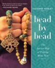 Image for Bead by Bead: The Ancient Way of Praying Made New