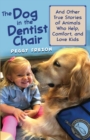 Image for The Dog in the Dentist Chair