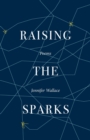 Image for Raising the Sparks
