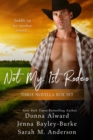 Image for Not My First Rodeo Boxed Set