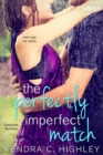 Image for Perfectly Imperfect Match