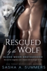 Image for Rescued By the Wolf