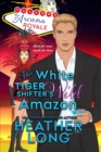 Image for White Tiger Shifter&#39;s Wild Amazon