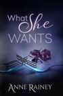 Image for What She Wants