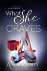 Image for What She Craves
