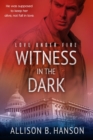 Image for Witness in the Dark