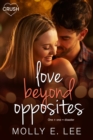 Image for Love Beyond Opposites
