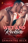 Image for Wet and Reckless