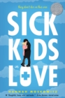 Image for Sick Kids In Love