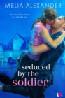 Image for Seduced by the Soldier
