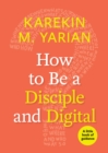 Image for How to Be a Disciple and Digital