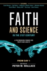 Image for Faith and science in the 21st century: a postmodern primer for youth and adults