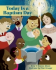 Image for Today Is a Baptism Day
