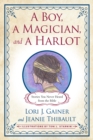Image for A Boy, a Magician, and a Harlot : Stories You Never Heard from the Bible