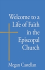 Image for Welcome to a Life of Faith in the Episcopal Church
