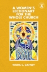 Image for A women&#39;s lectionary for the whole churchYear A