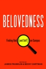 Image for Belovedness: finding God (and self) on campus