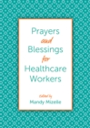 Image for Prayers and blessings for healthcare workers