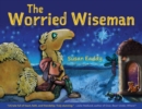 Image for The worried wiseman