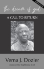 Image for The dream of God  : a call to return