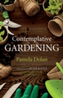 Image for Contemplative Gardening