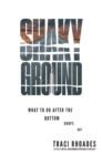 Image for Shaky ground  : what to do after the bottom drops out