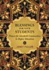 Image for Blessings for Students : Interfaith Prayers for Higher Education