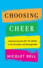 Image for Choosing Cheer