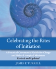 Image for Celebrating the Rites of Initiation