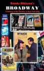 Image for Broadway : A History of the Theatre in New York City
