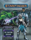 Image for Starfinder Adventure Path: The Starstone Blockade (The Devastation Ark 2 of 3)