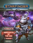 Image for Starfinder Adventure Path: Merchants of the Void (Fly Free or Die 2 of 6)