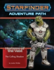 Image for Starfinder Adventure Path: The Culling Shadow (Horizons of the Vast 6 of 6)