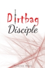 Image for Dirtbag Disciple