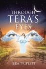 Image for Through Tera&#39;s Eyes