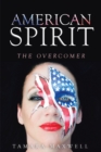 Image for American Spirit: The Overcomer