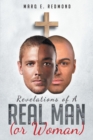 Image for Revelations of A Real Man (Or Woman)