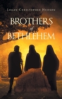 Image for Brothers Of Bethlehem